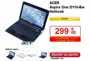 Les Acer Aspire One D110 de 10 pouces en vente chez Auchan pour 299 euros !