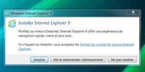 Et IE9 qui force très clairement les utilisateurs à s’installer…